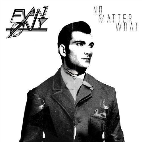 Evan nly- No Matter What