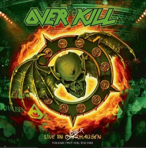 Overkill- Overkill ?– Live In Overhausen Volume Two: Feel The Fire