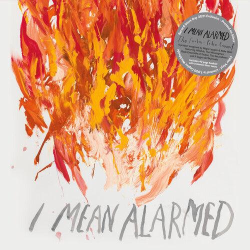 I Mean Alarmed: The Toulon-Pedro Connect / Various