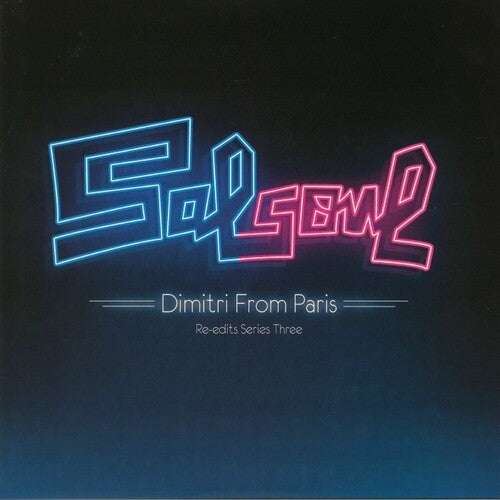 Dimitri from Paris- Salsoul Re-edits Series Three