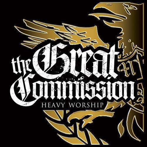 The Great Commission- Heavy Worship