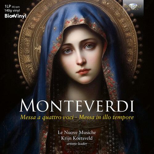 Le Nuove Musiche- Monteverdi: Messa a quatro voci, Messa in illo tempore