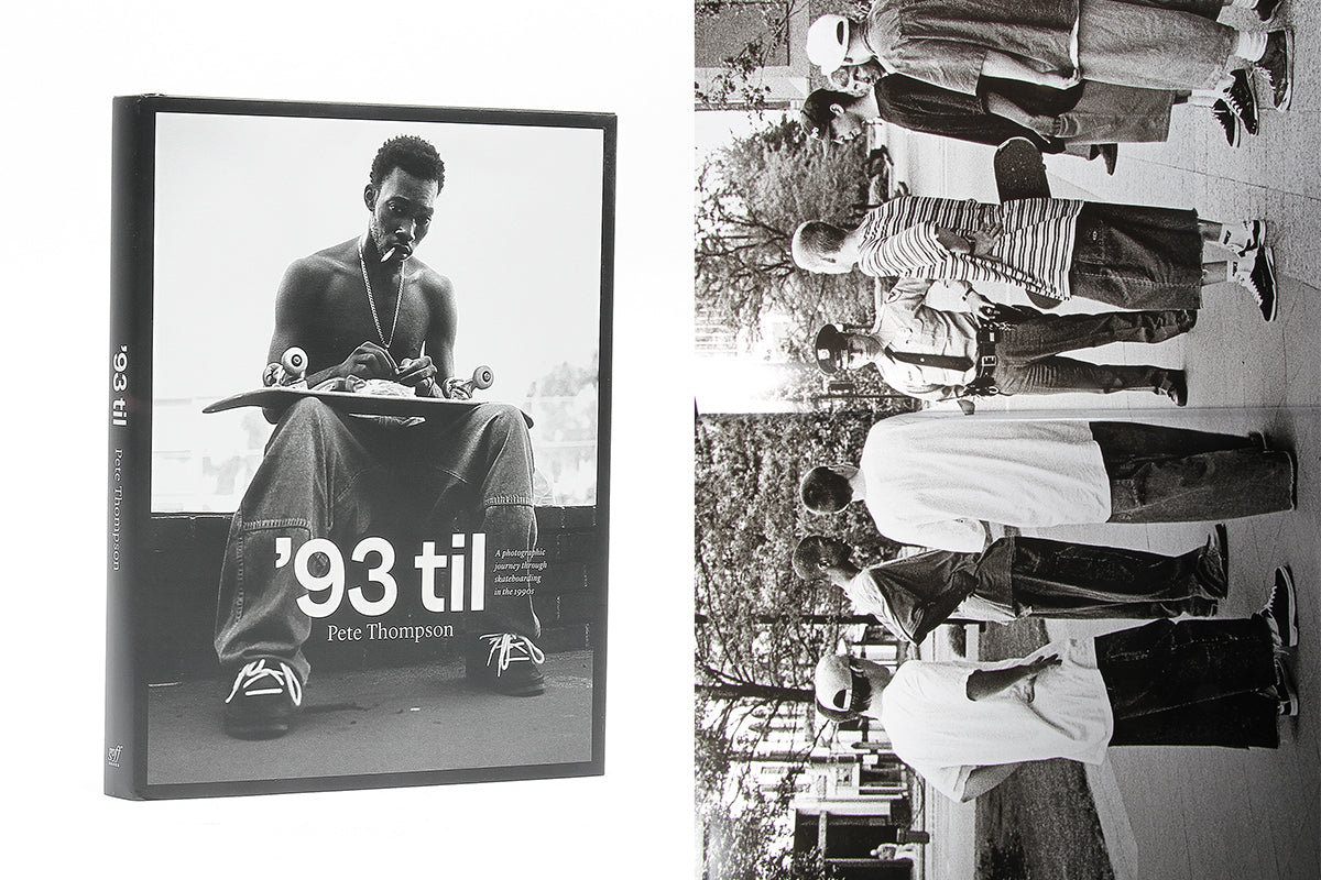 '93 til : A Photographic Journey Through Skateboarding in the 1990's