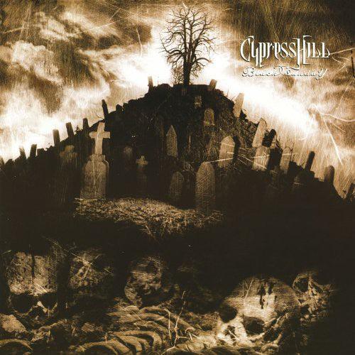 Cypress Hill- Black Sunday