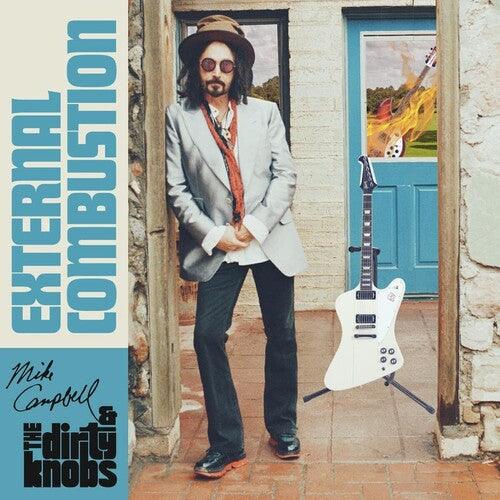 Mike Campbell & The Dirty Knobs- External Combustion