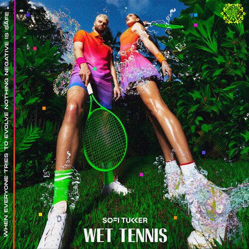 Sofi Tukker- Wet Tennis (Pic Disc) (Indie Exclusive)