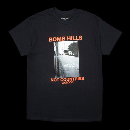 Bomb Hills Not Countries T-Shirt