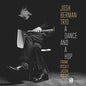 Josh Berman- Dance & A Hop