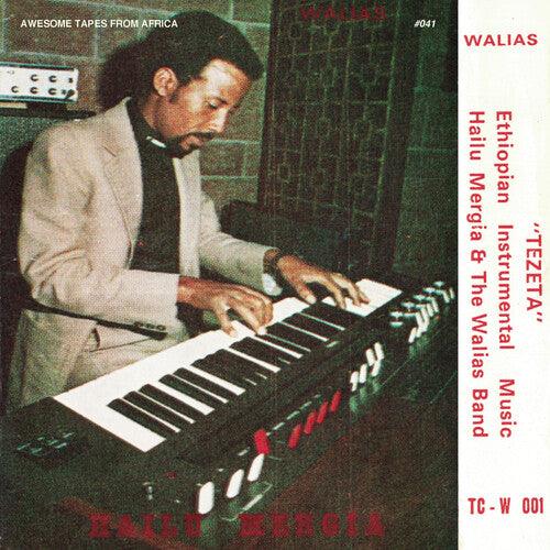 Hailu Mergia & the Walias- Tezeta