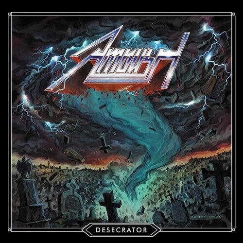 Ambush- Desecrator