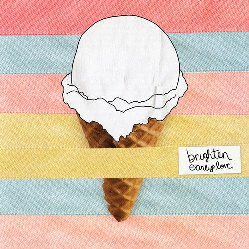 Brighten- Early Love