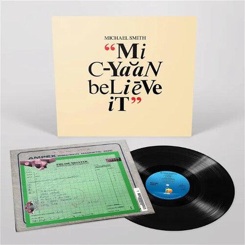 Michael Smith- Mi Cyaan Believe It