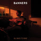 Banners- All Back To Mine - Red