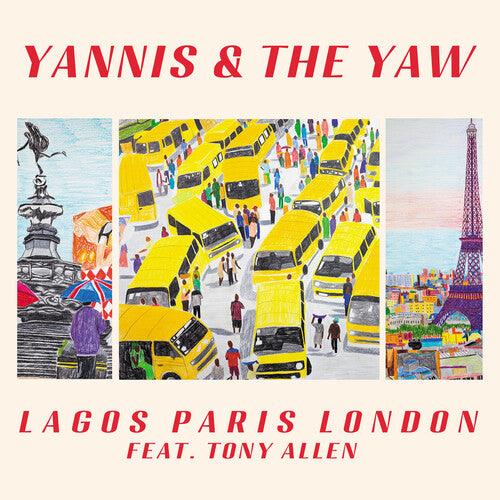 Yannis & the Yaw- Lagos Paris London (Indie Exclusive)