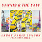 Yannis & the Yaw- Lagos Paris London (Indie Exclusive)