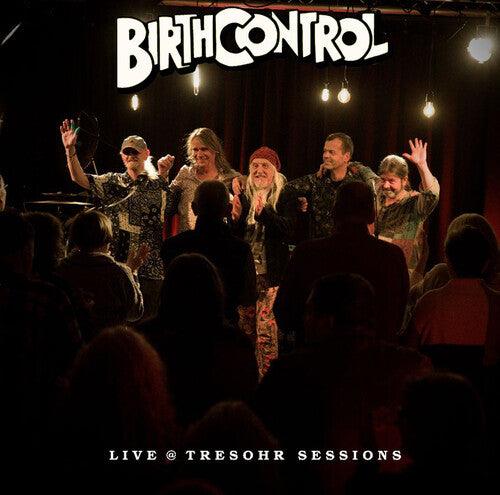 Birth Control- Live @ Tresohr Sessions