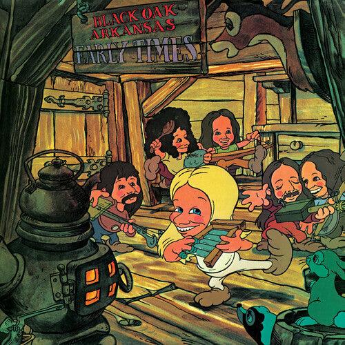 Black Oak Arkansas- Early Times
