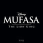 Lin-Manuel Miranda/Lebo M.- Mufasa: The Lion King (Original Motion Picture Soundtrack)