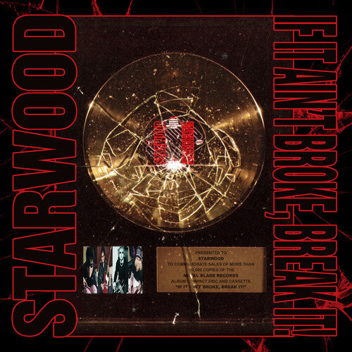 Starwood- If It Ain't Broke, Break It