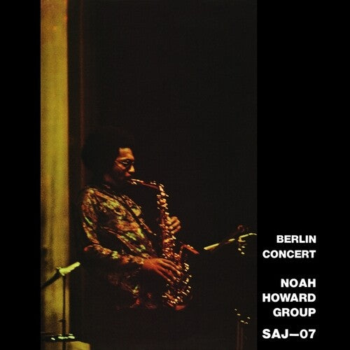 Noah Howard- Berlin Concert