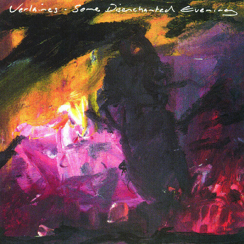 The Verlaines- Some Disenchanted Evening -RSD25