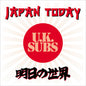 UK Subs- Japan Today