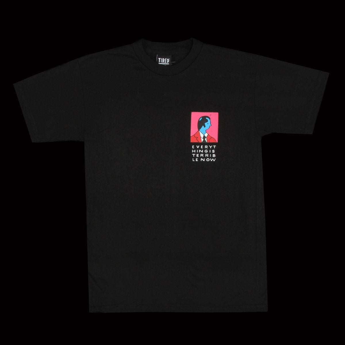 Terrible T-Shirt