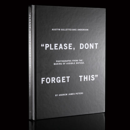 "Please, Don't Forget This"