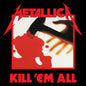 Metallica- Kill 'Em All