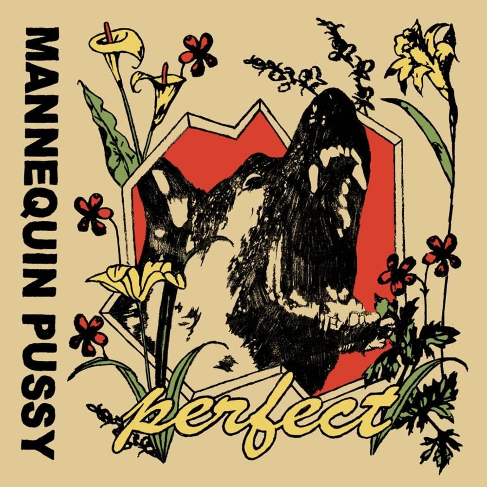 Mannequin Pussy- Perfect EP (Indie Exclusive)
