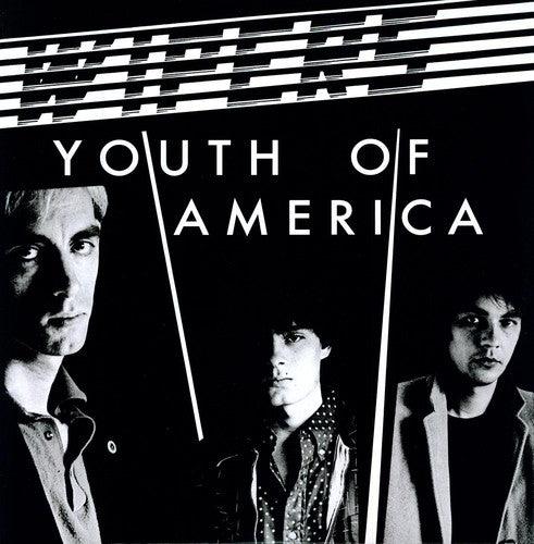 The Wipers- Youth In America