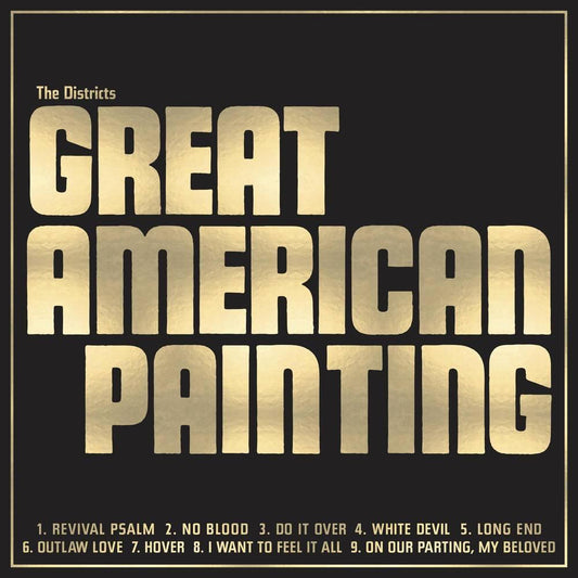 The Districts- Great American Painting (Indie Exclusive)